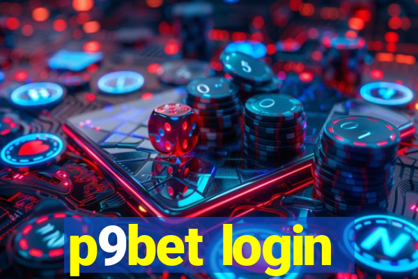 p9bet login